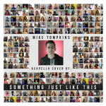 Something Just Like This (Acapella), альбом Mike Tompkins