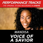 Voice Of A Savior (Performance Tracks) - EP, album by Mandisa