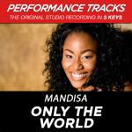 Only The World (Performance Tracks) - EP