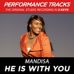 He Is With You, album by Mandisa