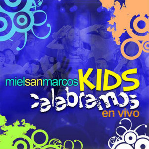 Celebremos - Miel San Marcos Kids, album by Miel San Marcos