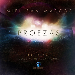 Proezas, album by Miel San Marcos