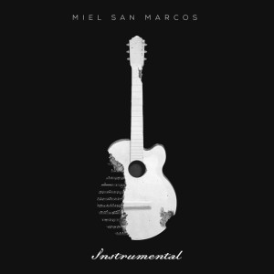 Instrumental, album by Miel San Marcos