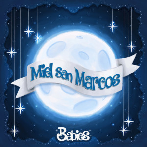 Babies (Musica para bebes), альбом Miel San Marcos