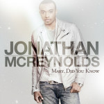 Mary, Did You Know, album by Jonathan McReynolds