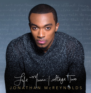 Life Music: Stage Two, album by Jonathan McReynolds