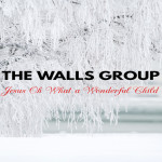 Jesus Oh What a Wonderful Child, album by The Walls Group