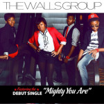 Mighty You Are - Single, album by The Walls Group