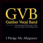 I Pledge My Allegiance (Performance Tracks)