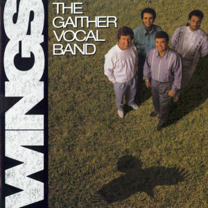 Wings, album by Gaither Vocal Band