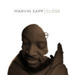Close (Radio Edit), album by Marvin Sapp