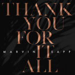 Thank You For It All, album by Marvin Sapp