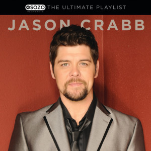The Ultimate Playlist, album by Jason Crabb