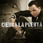 Cierra La Puerta, album by Alex Zurdo