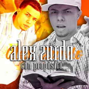 Con Propósito, альбом Alex Zurdo