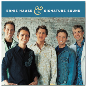 Ernie Haase And Signature Sound, album by Ernie Haase & Signature Sound