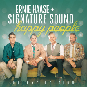 Happy People Deluxe Edition, album by Ernie Haase & Signature Sound