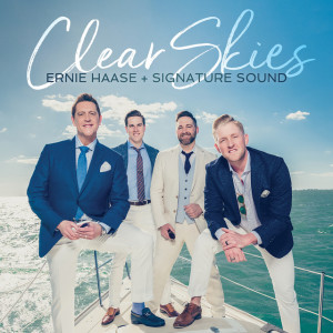 Clear Skies, album by Ernie Haase & Signature Sound