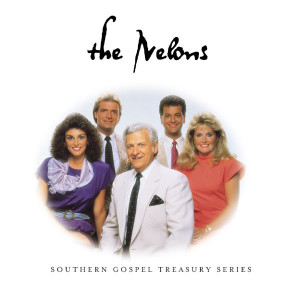 Southern Gospel Treasury Series, альбом The Nelons