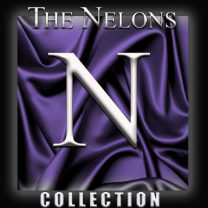 The Nelons Collection, album by The Nelons