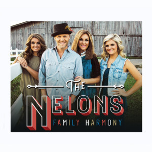 Family Harmony, альбом The Nelons