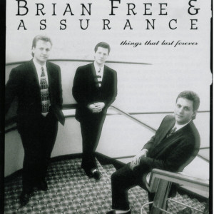 Things That Last Forever, album by Brian Free