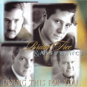 Doing This For You, album by Brian Free