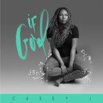 If God / Nothing But the Blood (Studio Version), album by Casey J