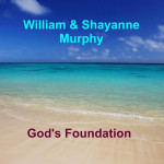 God's Foundation, album by William Murphy