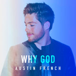 Why God, album by Austin French