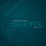 Seguirte, album by Christine D'Clario
