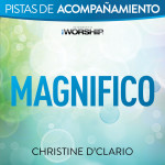 Magnífico, альбом Christine D'Clario