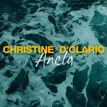 Ancla, альбом Christine D'Clario