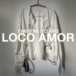 Loco Amor, album by Christine D'Clario