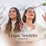 Lugar Secreto (Español), album by Christine D'Clario
