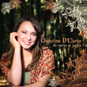 De Vuelta al Jardin, альбом Christine D'Clario