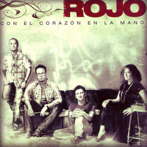 Con El Corazón En La Mano, альбом Rojo