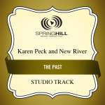 The Past, album by Karen Peck & New River