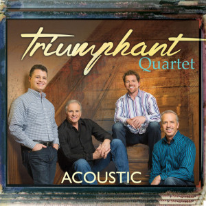 Acoustic, album by Triumphant Quartet