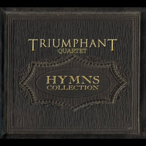 Hymns Collection, album by Triumphant Quartet
