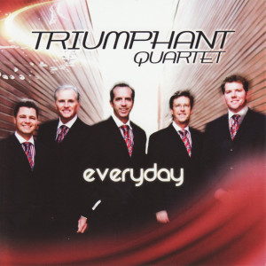 Everyday, album by Triumphant Quartet