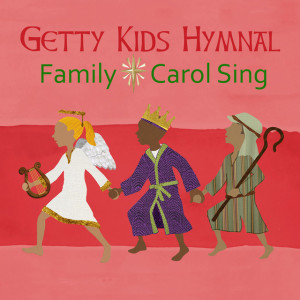 Getty Kids Hymnal - Family Carol Sing, альбом Keith & Kristyn Getty