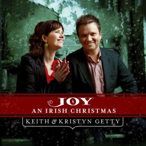 Joy: An Irish Christmas, album by Keith & Kristyn Getty