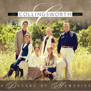 Decade of Memories, album by The Collingsworth Family