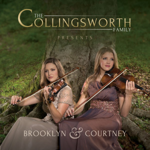 Brooklyn & Courtney, альбом The Collingsworth Family