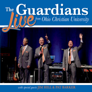 Live from Ohio Christian University, album by The Guardians