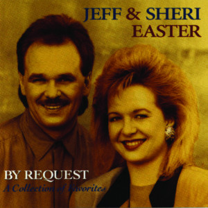 By Request, альбом Jeff & Sheri Easter