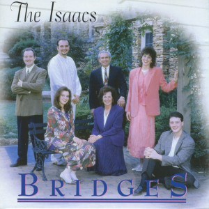 Bridges, album by The Isaacs