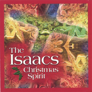 Christmas Spirit, альбом The Isaacs