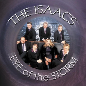 Eye of the Storm, album by The Isaacs